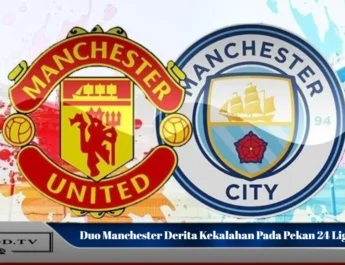 Duo Manchester Derita Kekalahan