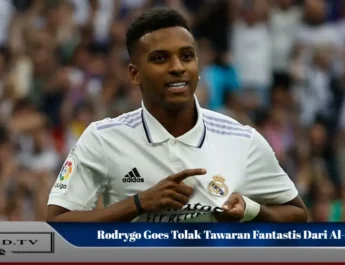 Rodrygo Tolak Al-Hilal