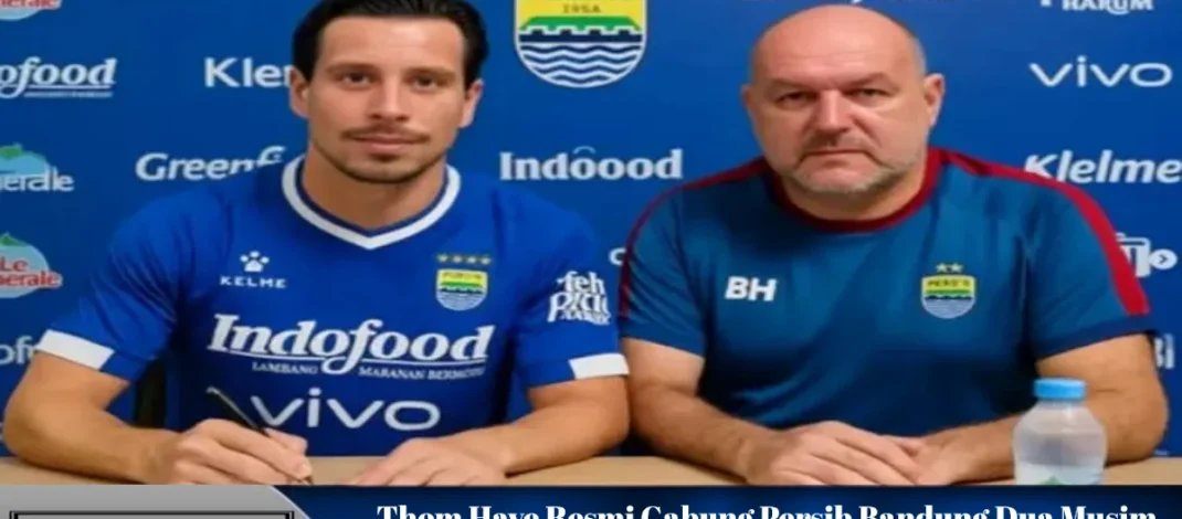 Thom Haye Persib Bandung