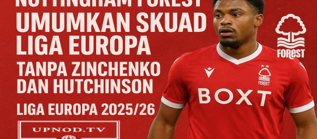 Nottingham Forest Skuad Liga Europa